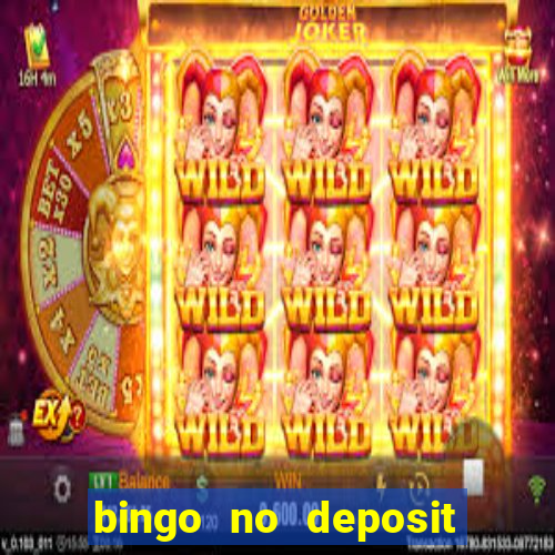 bingo no deposit welcome bonus