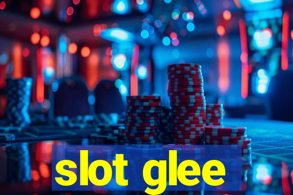 slot glee