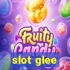 slot glee