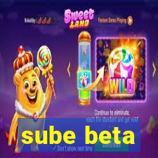 sube beta