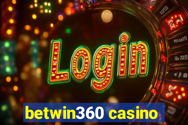 betwin360 casino