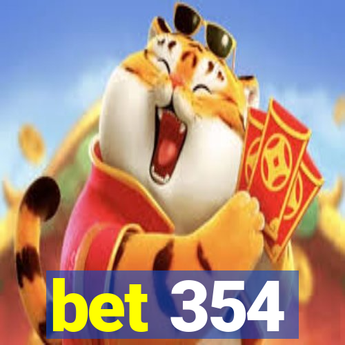 bet 354