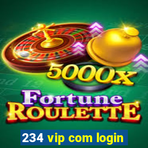 234 vip com login