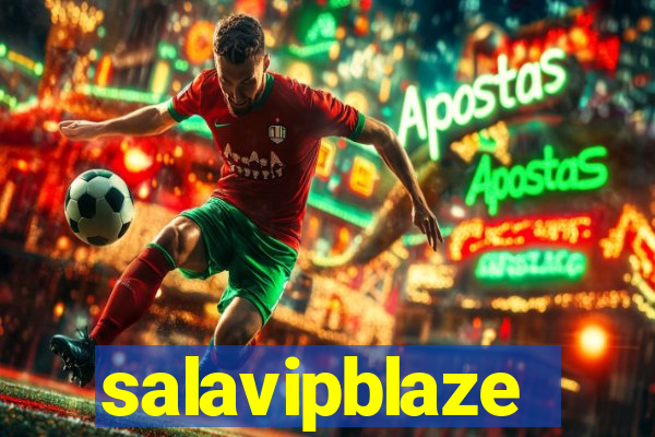 salavipblaze