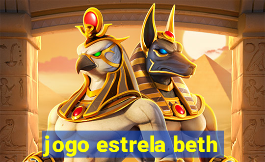 jogo estrela beth