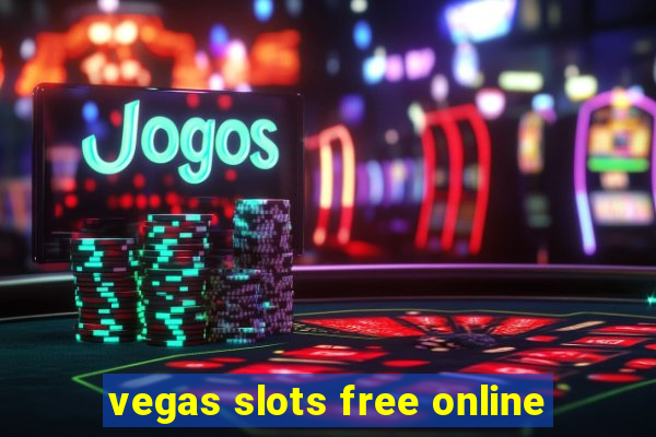 vegas slots free online