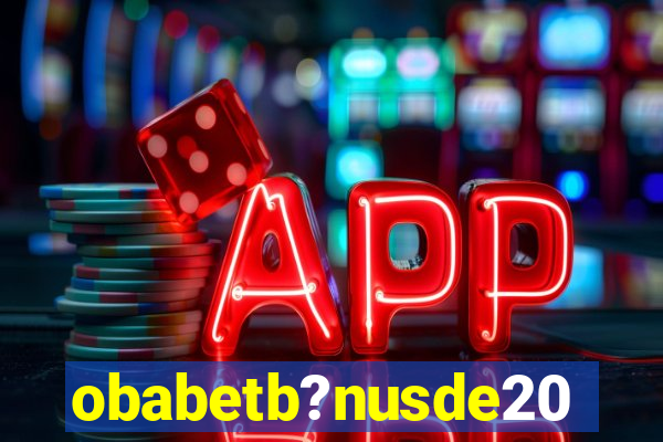 obabetb?nusde20