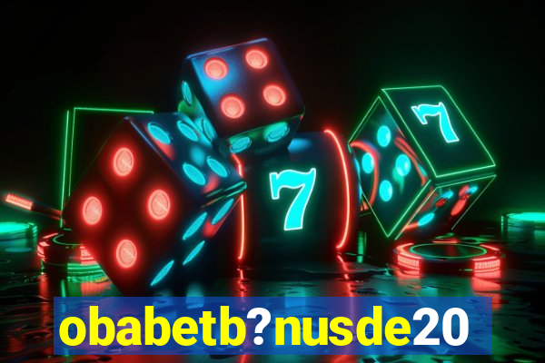 obabetb?nusde20