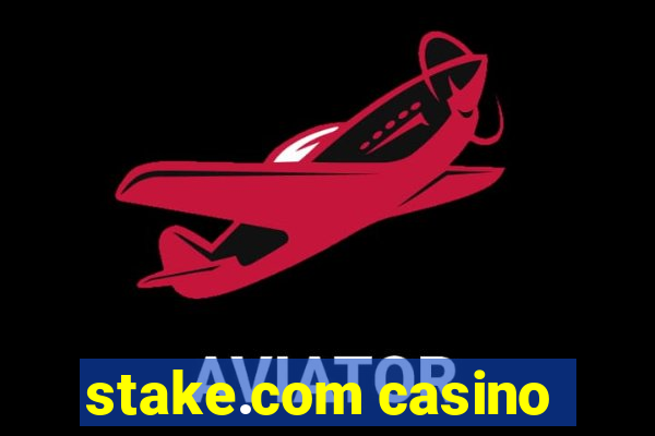 stake.com casino