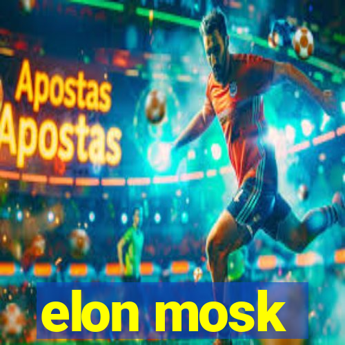 elon mosk