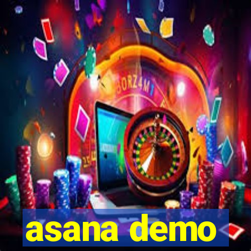 asana demo