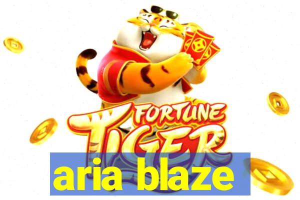 aria blaze