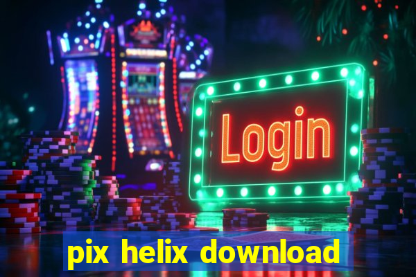 pix helix download