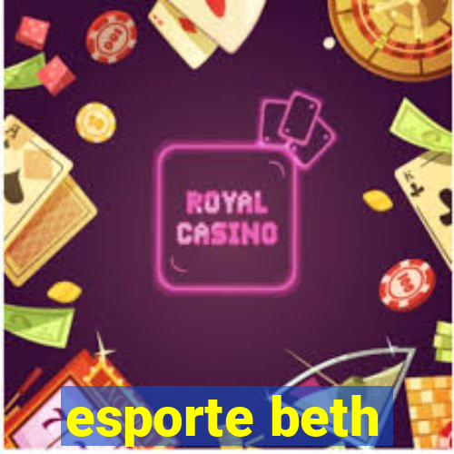 esporte beth