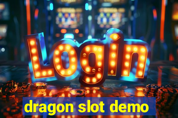 dragon slot demo