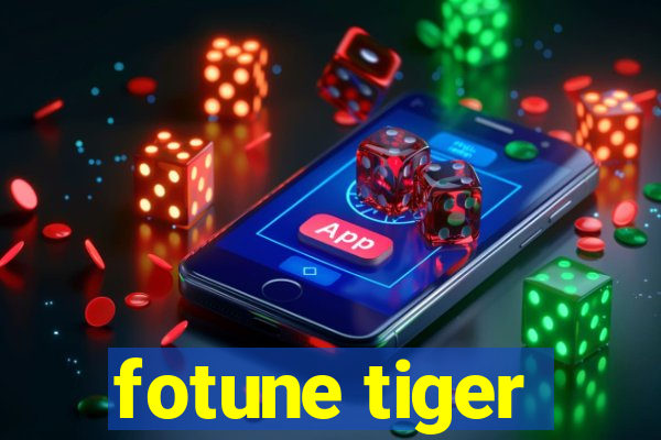 fotune tiger