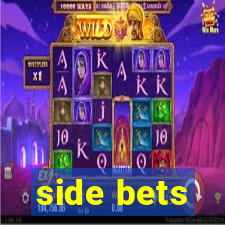 side bets