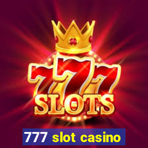 777 slot casino