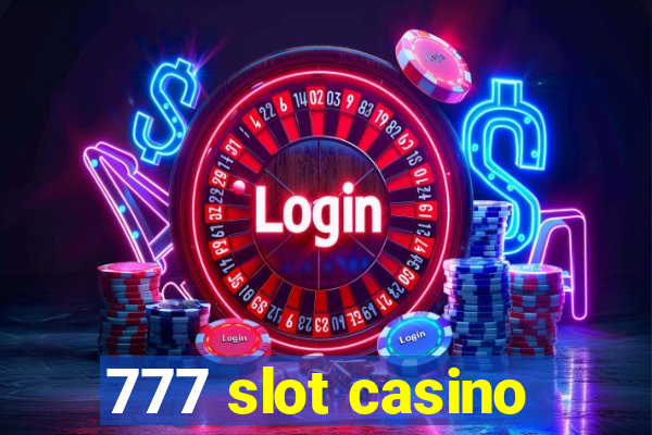 777 slot casino