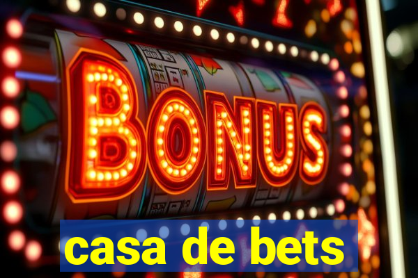 casa de bets