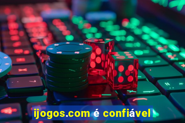 ijogos.com é confiável