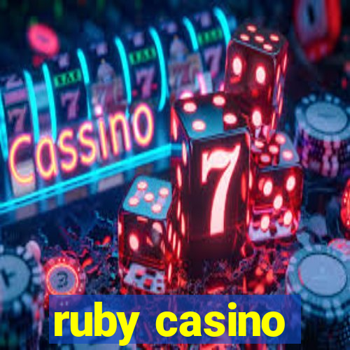 ruby casino