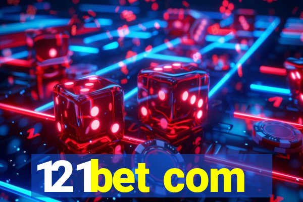 121bet com