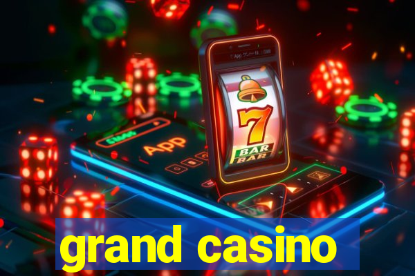 grand casino