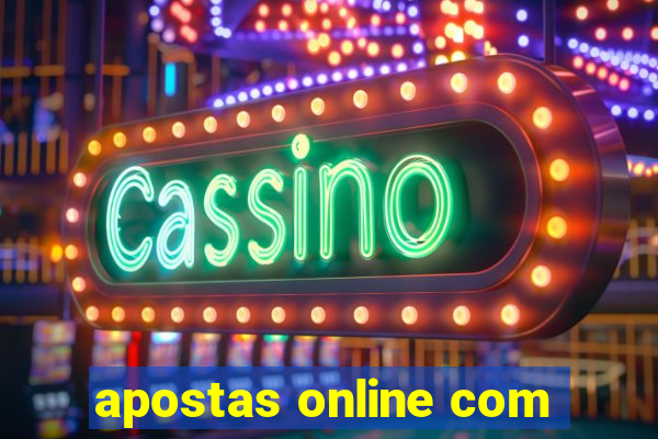 apostas online com