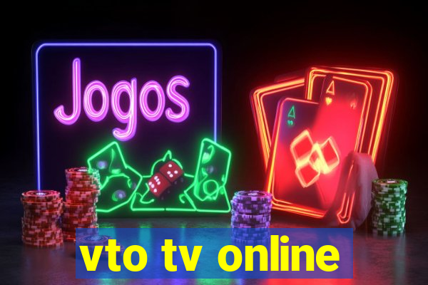 vto tv online