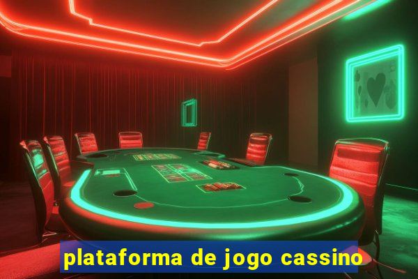 plataforma de jogo cassino