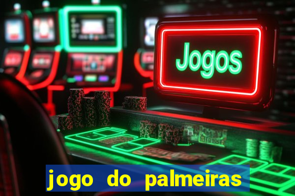 jogo do palmeiras passa onde