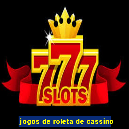 jogos de roleta de cassino