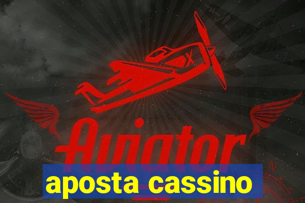 aposta cassino