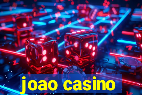 joao casino