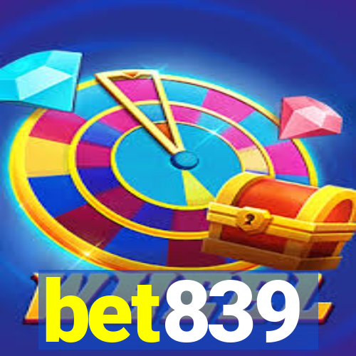 bet839