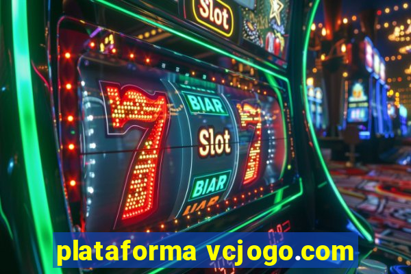 plataforma vcjogo.com