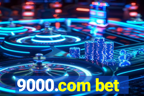 9000.com bet