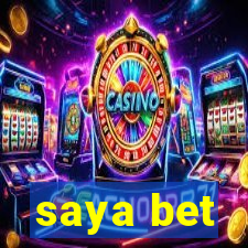 saya bet