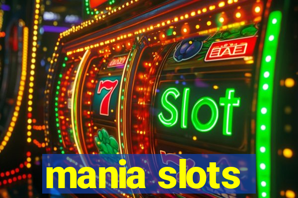 mania slots