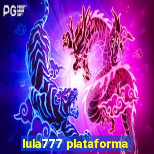 lula777 plataforma