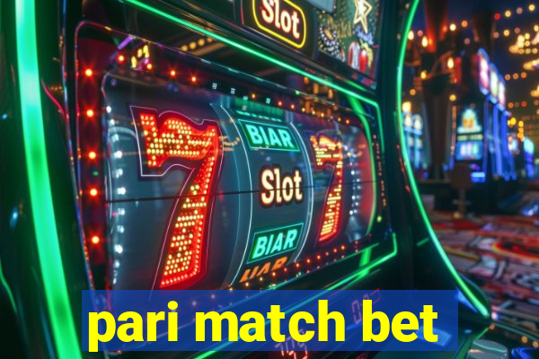 pari match bet