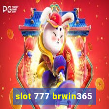 slot 777 brwin365