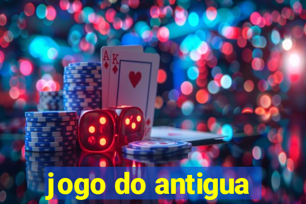 jogo do antigua