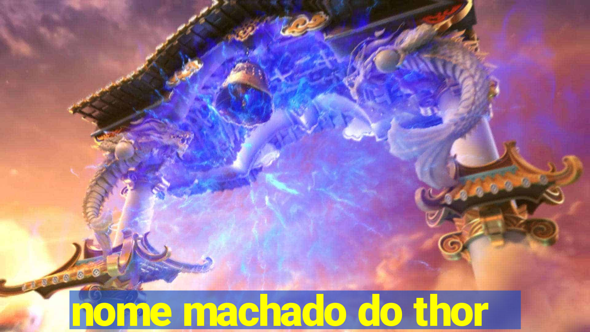 nome machado do thor