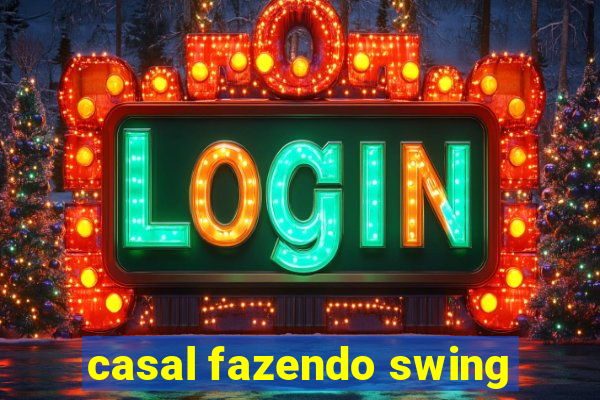 casal fazendo swing