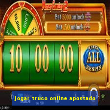 jogar truco online apostado