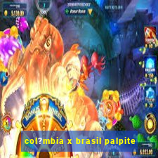 col?mbia x brasil palpite