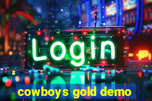 cowboys gold demo