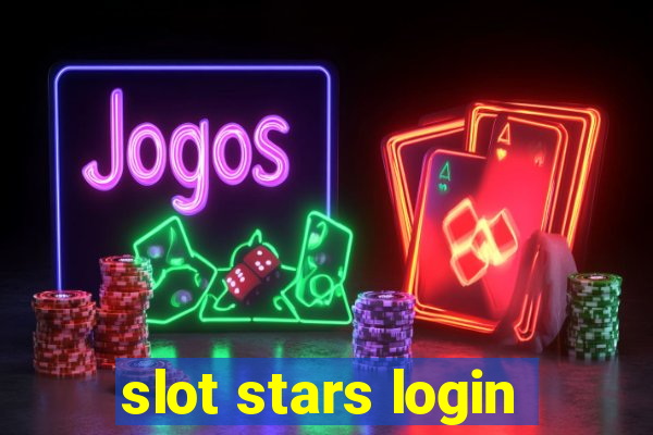 slot stars login